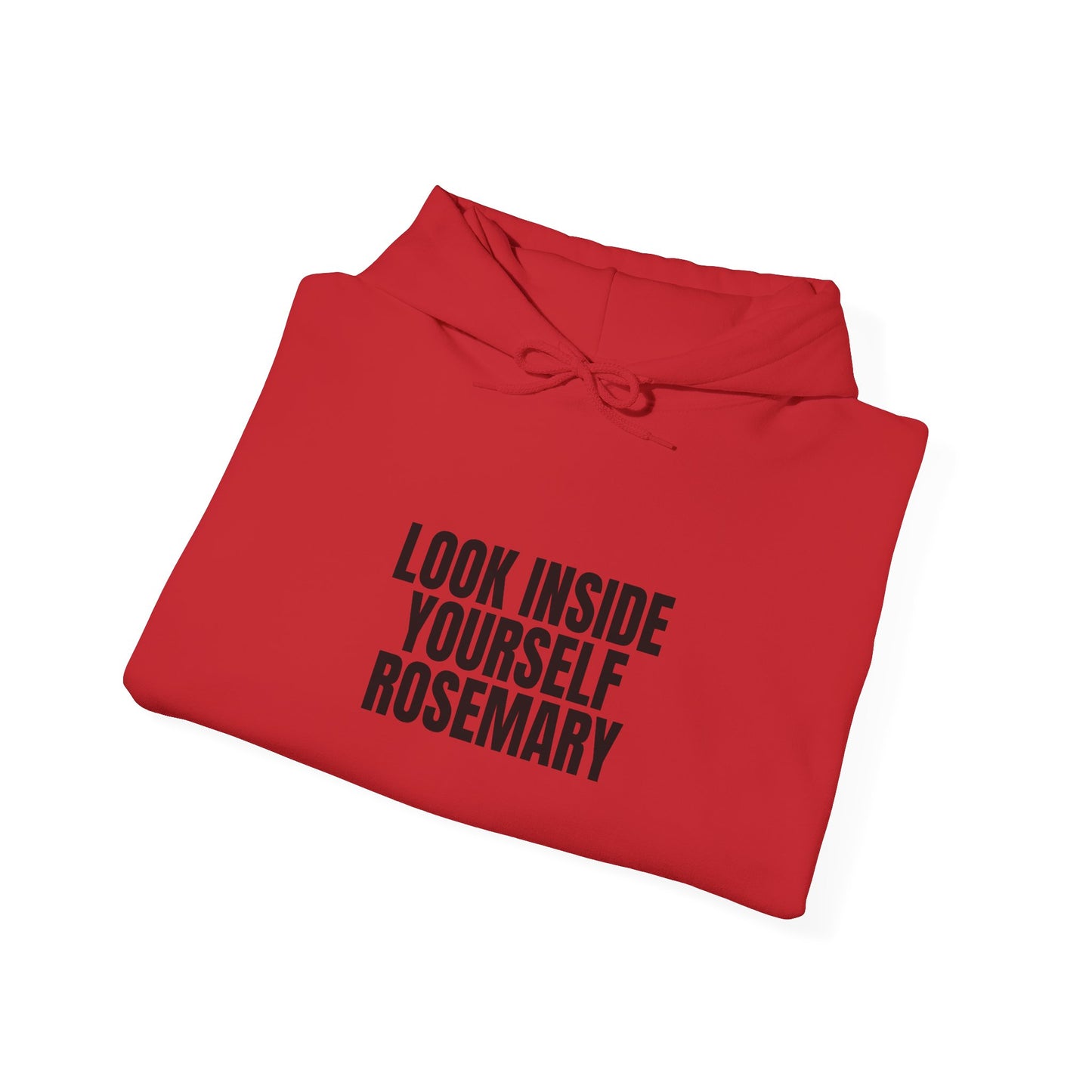Look Inside Yourself Rosemary Unisex Hoodie
