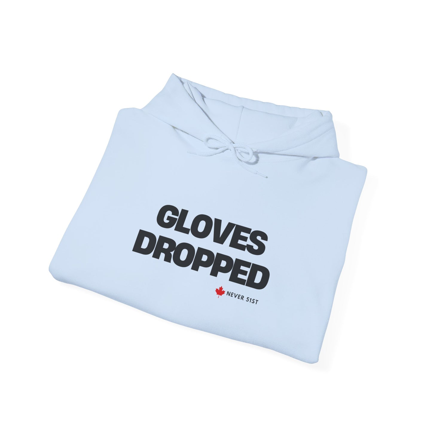 Gloves Dropped Never 51st Unisex Hoodie