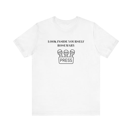Look Inside Yourself Rosemary Unisex Tee