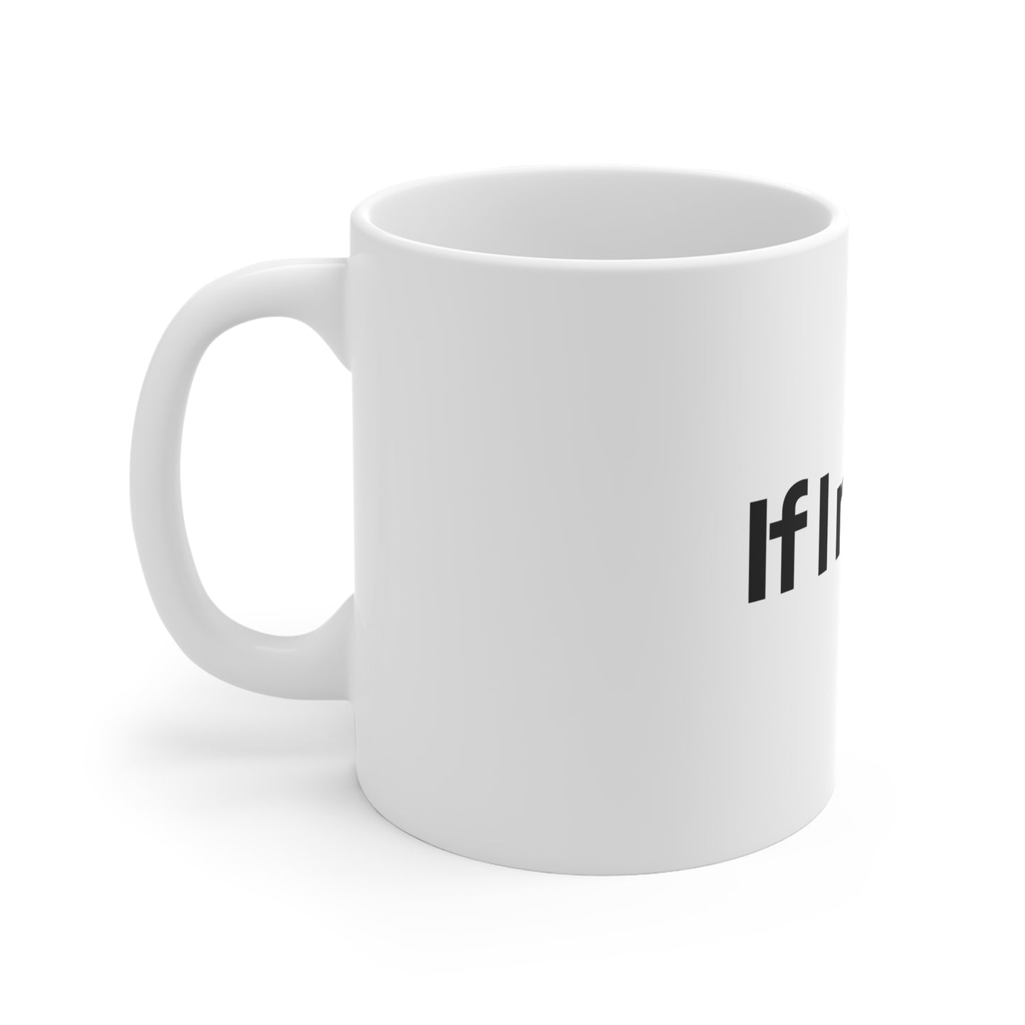 If I May... Ceramic Mug